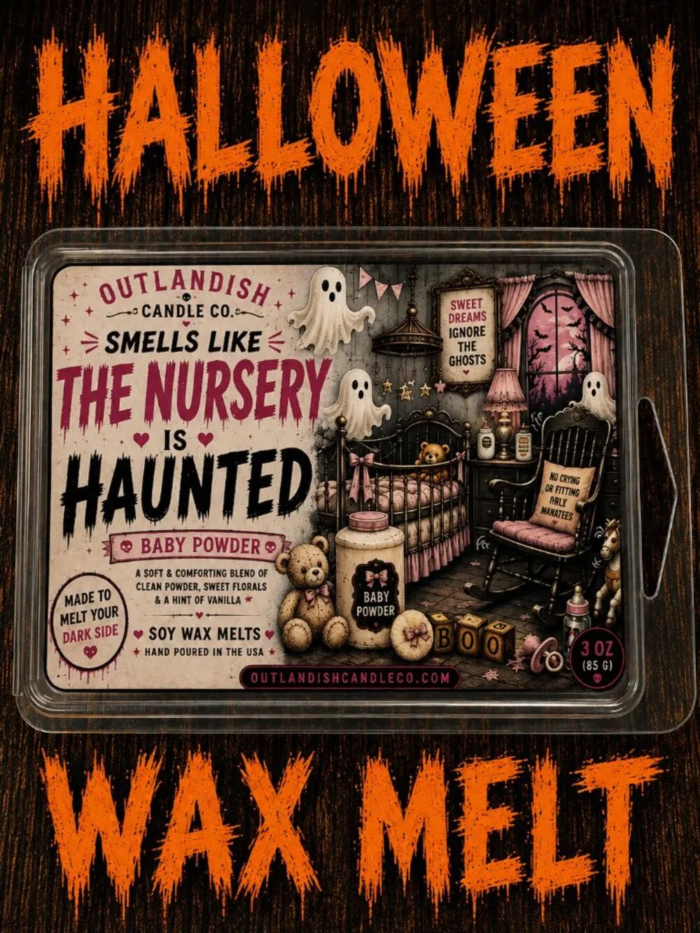 The Nursery Is Haunted Wax Melts | Baby Powder Scented Wax Melt